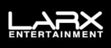 LARX ENTERTAINMENT